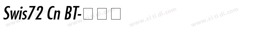 Swis72 Cn BT字体转换 Swis72 Cn BT字体转换